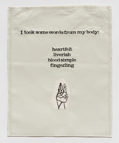 China Marks Words From My Body, 2017 Fabric, thread, screen-printing ink, fusible adhesive