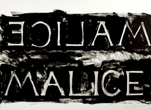 Bruce Nauman print, text reads malice backwards and forwards